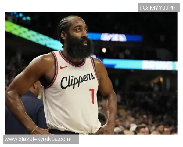 快船需理清轮换以助哈登保持开季进攻状态